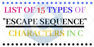 Escape Sequence Characters List