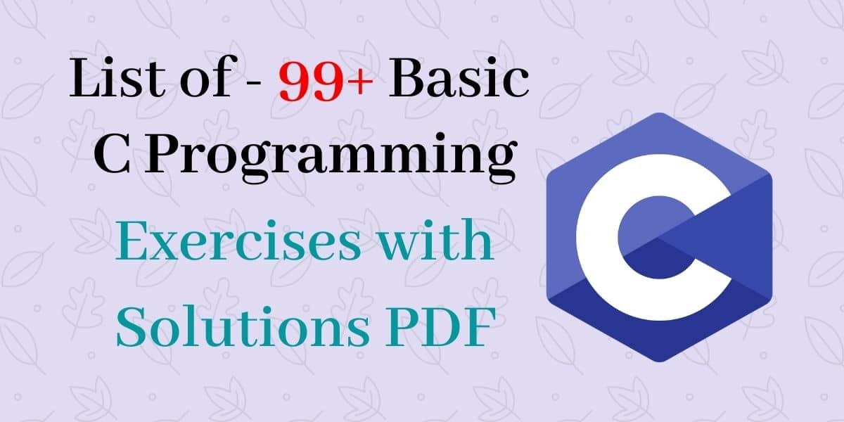 C Programming Exercises with Solutions PDF