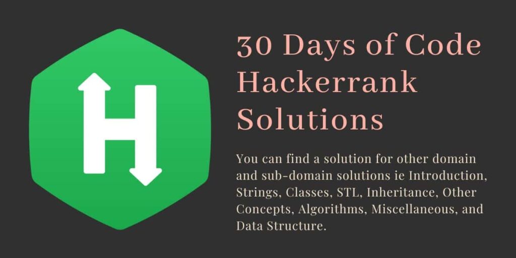30 Days of Code Hackerrank Solutions